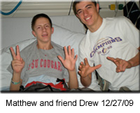 Matthew and friend Drew 12/27/09
